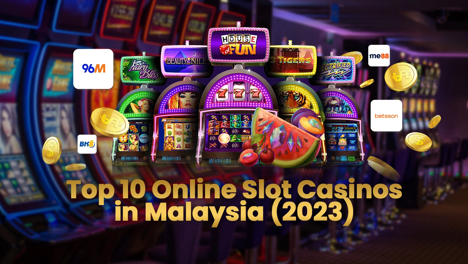 Top 10 Online Slot Casinos in Malaysia (2024)